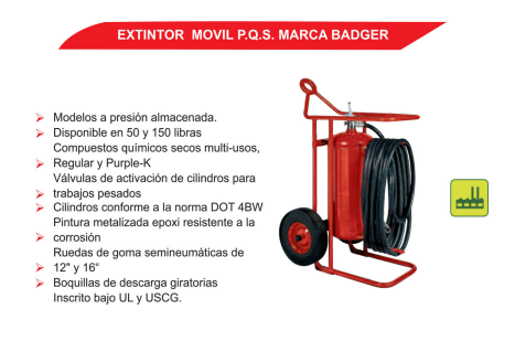 Extintor Movil P.Q.S. Marca Badger